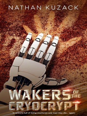 cover image of Wakers of the Cryocrypt